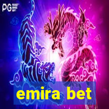 emira bet